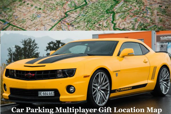 Car Parking Multiplayer Gift Location Map (2026) 88 Gifts & Rewards 10 Car Parking Multiplayer Gift Location Map
